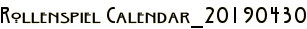 Rollenspiel Calendar_20190430