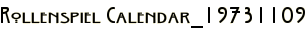Rollenspiel Calendar_19731109