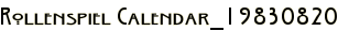 Rollenspiel Calendar_19830820