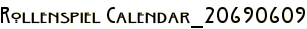 Rollenspiel Calendar_20690609
