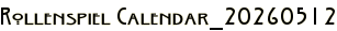 Rollenspiel Calendar_20260512