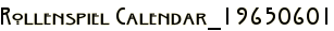 Rollenspiel Calendar_19650601