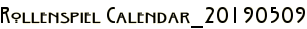 Rollenspiel Calendar_20190509