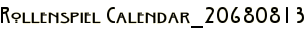 Rollenspiel Calendar_20680813