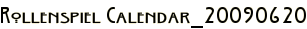 Rollenspiel Calendar_20090620